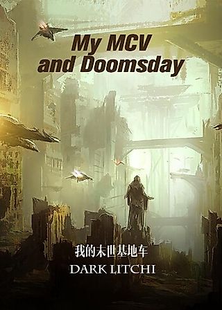 Cover image for the novel called My MCV and Doomsday
