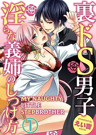 Cover image for the manga called My Naughty Little Stepbrother