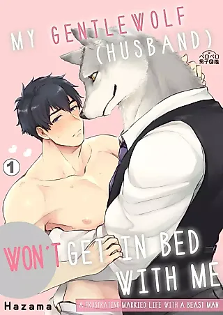 Cover image for the manga called My Gentlewolf (Husband) Won't Get In Bed With Me