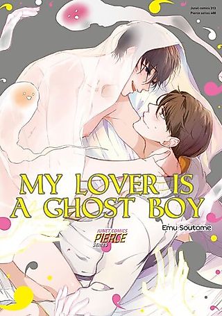 Cover image for the manga called My Lover Is a Ghost Boy