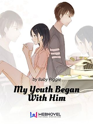 Cover image for the novel called My Youth Began With Him