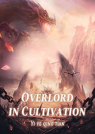 Cover image for the novel called Overlord in Cultivation