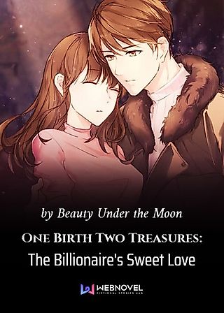 Cover image for the novel called One Birth Two Treasures: The Billionaire's Sweet Love