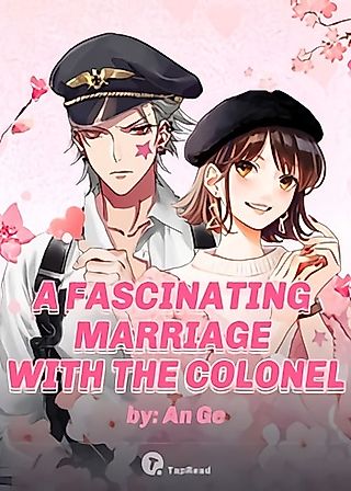 Cover image for the novel called A Fascinating Marriage with the Colonel