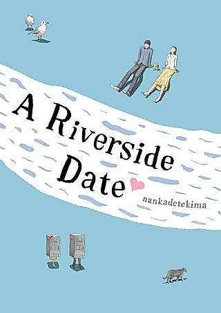 Cover image for the manga called A Riverside Date