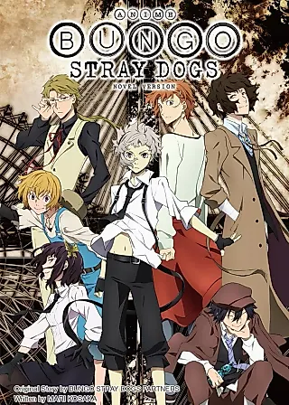 Cover image for the novel called Anime Bungou Stray Dogs