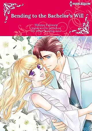Cover image for the manga called Bending to the Bachelor's Will