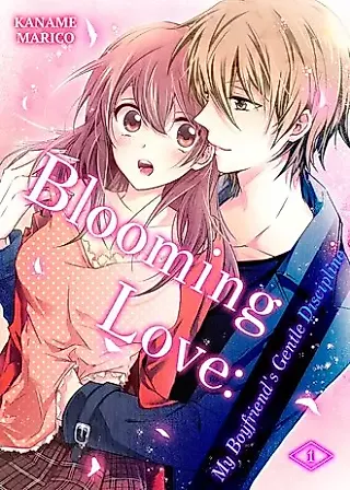 Cover image for the manga called Blooming Love: My Boyfriend's Gentle Discipline
