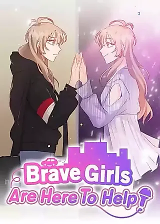 Cover image for the manhwa called Brave Girls Are Here to Help