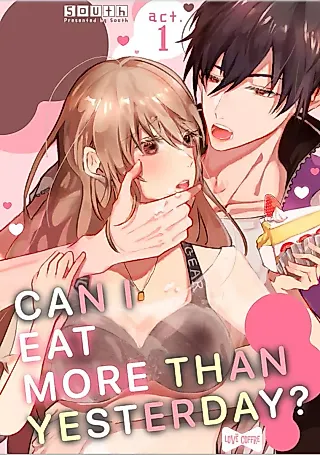 Cover image for the manga called Can I Eat More Than Yesterday?