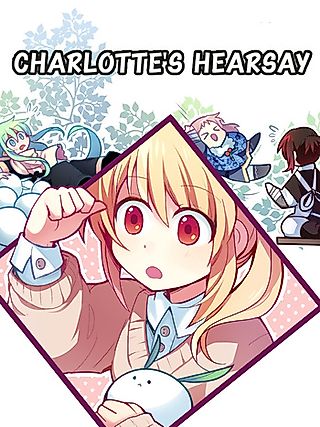 Cover image for the manhua called Charlotte's Hearsay
