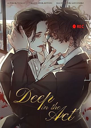 Cover image for the novel called Deep in the Act