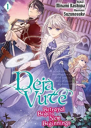 Cover image for the novel called Déjà Vute: Betrayal Begets New Beginnings