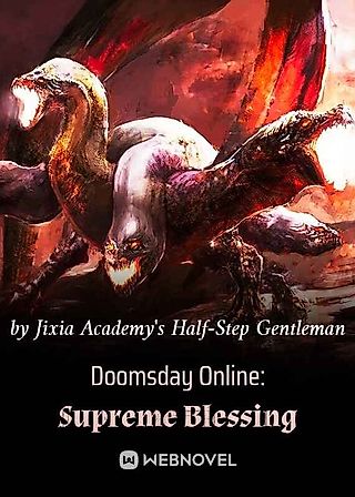 Cover image for the novel called Doomsday Online: Supreme Blessing
