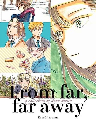 Cover image for the manga called From far, far away