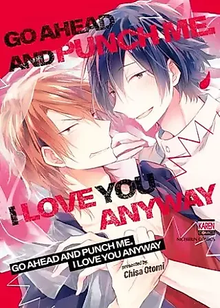 Cover image for the manga called Go Ahead And Punch Me. I Love You Anyway