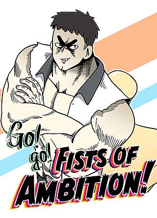 Cover image for the manhwa called Go! Go! Fists of Ambition!