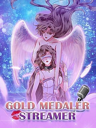 Cover image for the manhua called Gold Medal Streamer