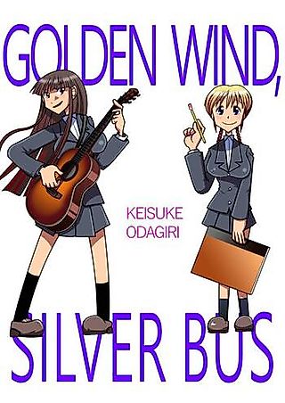 Cover image for the manga called Golden Wind, Silver Bus