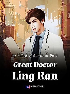 Cover image for the novel called Great Doctor Ling Ran