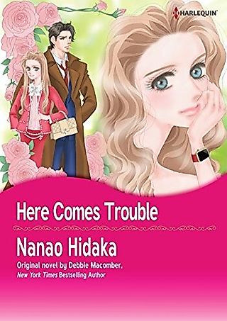 Cover image for the manga called Here Comes Trouble