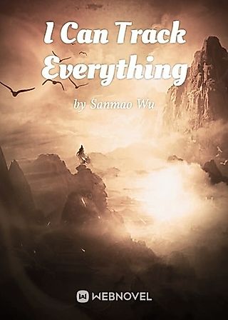 Cover image for the novel called I Can Track Everything