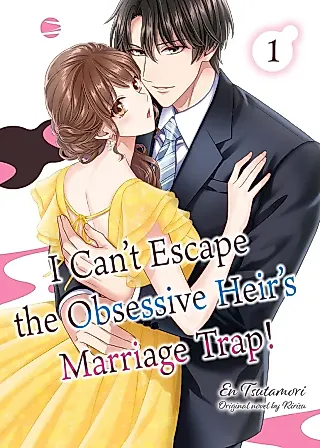 Cover image for the manga called I Can't Escape the Obsessive Heir's Marriage Trap!