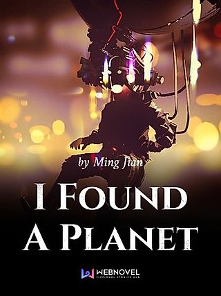 Cover image for the novel called I Found A Planet