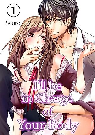 Cover image for the manga called I'll be in Charge of Your Body