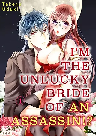Cover image for the manga called I'm the Unlucky Bride of an Assassin!?