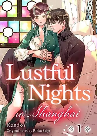 Cover image for the manga called Lustful Nights In Shanghai