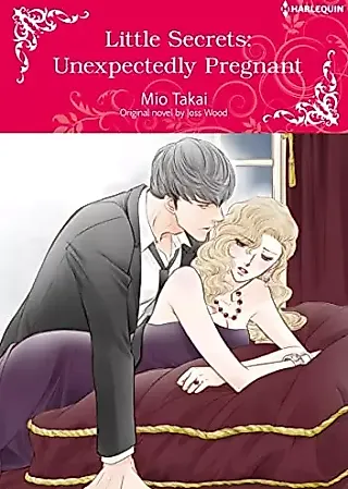 Cover image for the manga called Little Secrets: Unexpectedly Pregnant