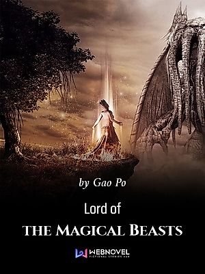 Cover image for the novel called Lord of the Magical Beasts