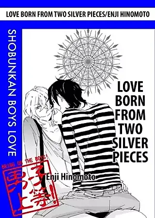 Cover image for the manga called Love Born from Two Silver Pieces