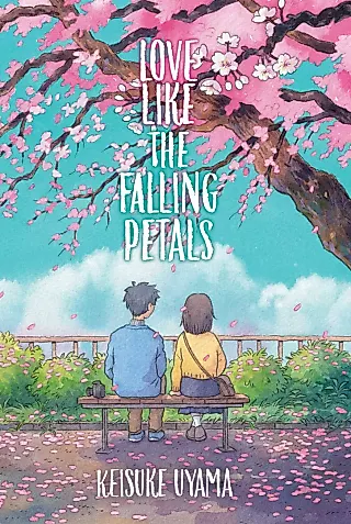 Cover image for the novel called Love Like the Falling Petals