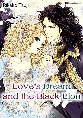 Cover image for the manga called Love's Dream and the Black Lion