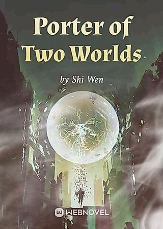 Cover image for the novel called Porter of Two Worlds