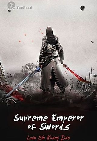 Cover image for the novel called Supreme Emperor of Swords