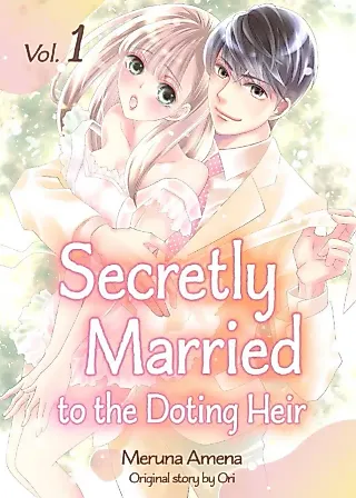 Cover image for the manga called Secretly Married To The Doting Heir