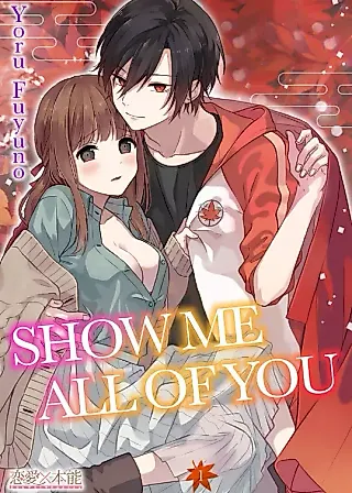 Cover image for the manga called Show Me All of You