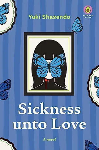 Cover image for the novel called Sickness unto Love