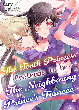 Cover image for the manga called Juubanme no Hime desu ga, Ringoku Ouji no Konyakusha no Furi wo Shiteimasu