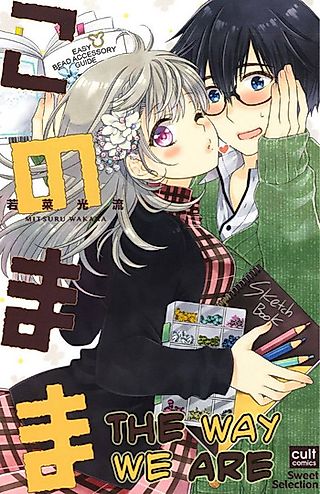 Cover image for the manga called The Way We Are