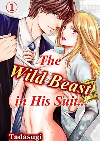 Cover image for the manga called The Wild Beast in His Suit...