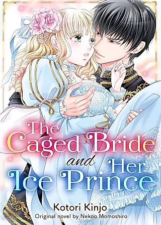 Cover image for the manga called The Caged Bride and Her Ice Prince