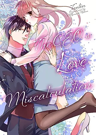 Cover image for the manga called The CEO's Love Miscalculation