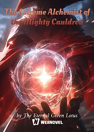 Cover image for the novel called The Extreme Alchemist of the Mighty Cauldron