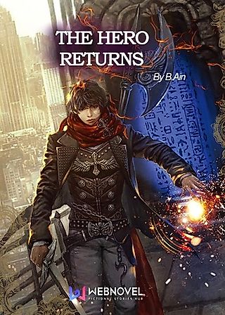 Cover image for the novel called The Hero Returns