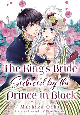 Cover image for the manga called The King's Bride Seduced by the Prince in Black