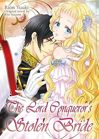 Cover image for the manga called The Lord Conqueror’s Stolen Bride